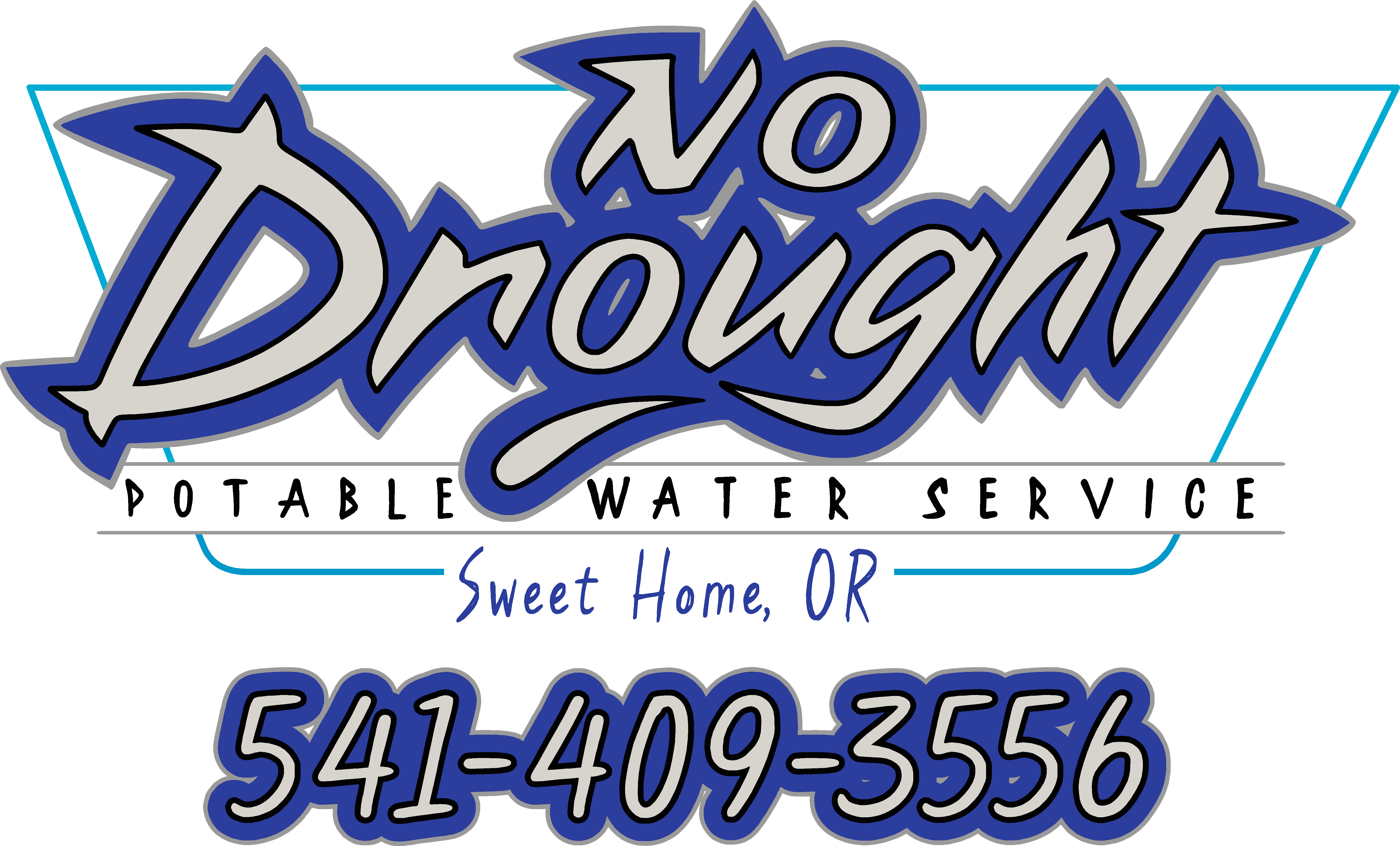 No Drought Potable Water Services — call 541-409-3556
